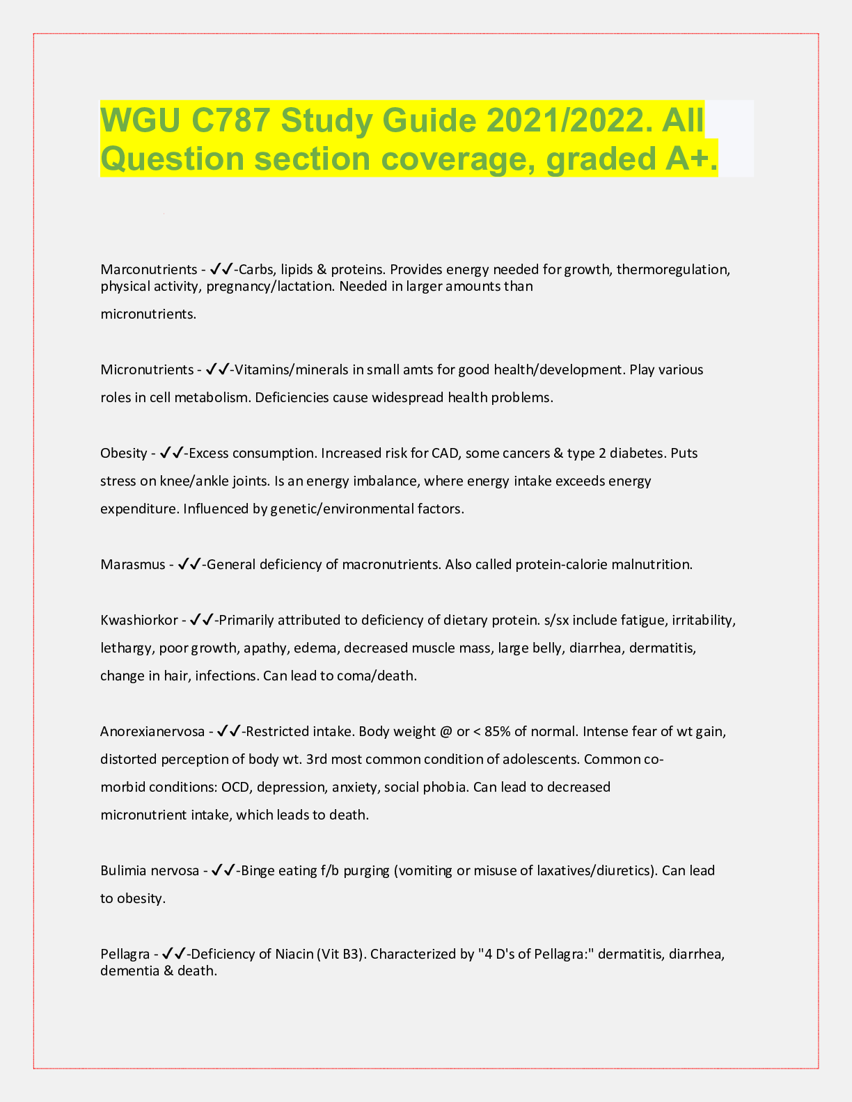 Preview of WGU C787 Study Guide 2021/2022. All  Question section coverage, graded A+.